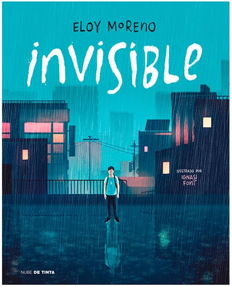 Invisible - Edición ilustrada - mejores libros infantiles
