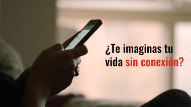 Campaña Sin Conexión